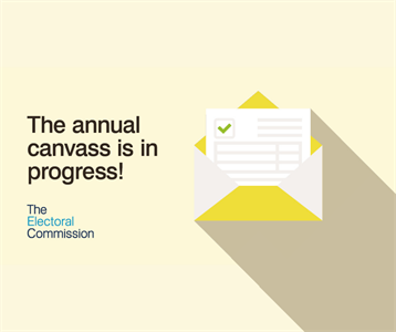 Annual Canvass - find out about the annual canvass and how you can make sure you are registered to vote in future elections.