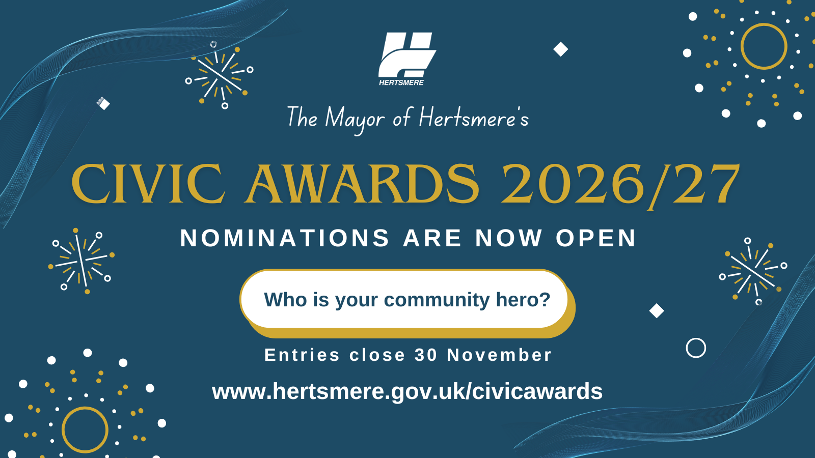 The Mayor of Hertsmere's Civic Awards 2026/27 nominations are now open. Who is your hero? Entries close 30 November. 