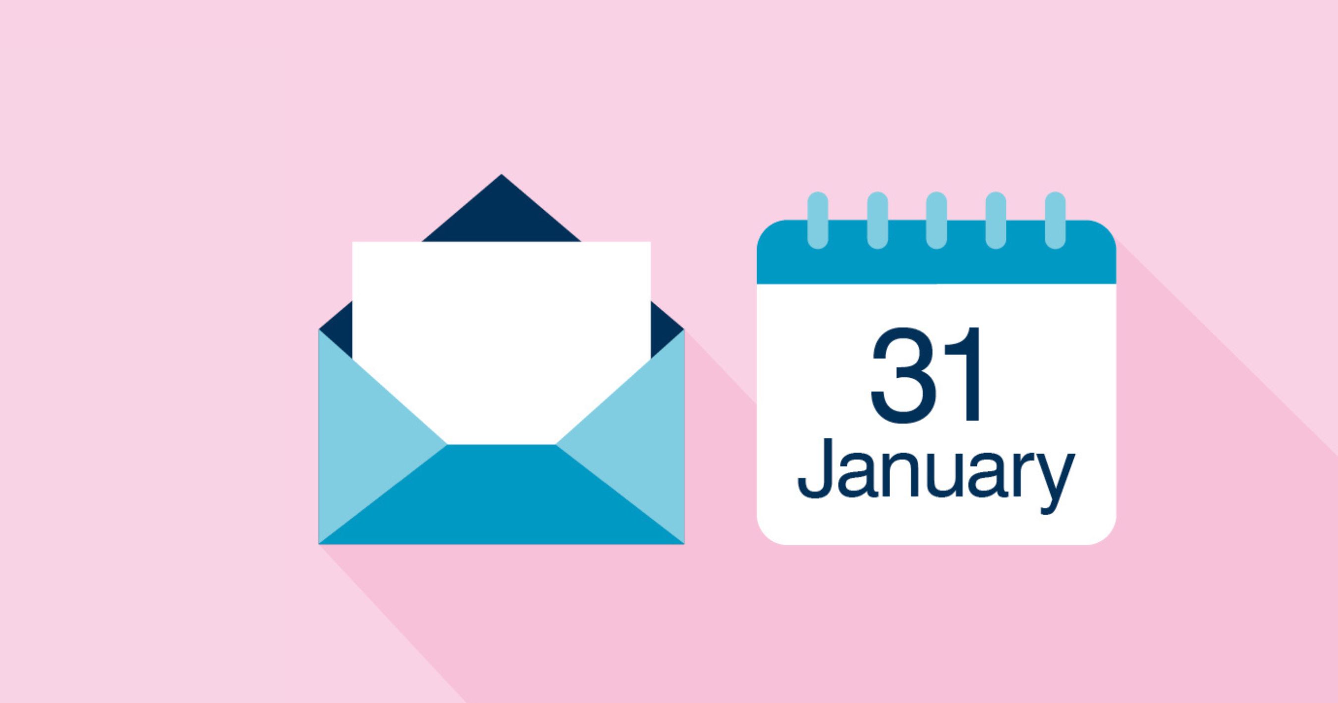 a graphic of a letter and diary date set to 31 January